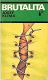 Brutalita (Kapka) (Czech Edition)