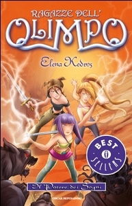 Il potere dei sogni (Ragazze dell'Olimpo, #2)