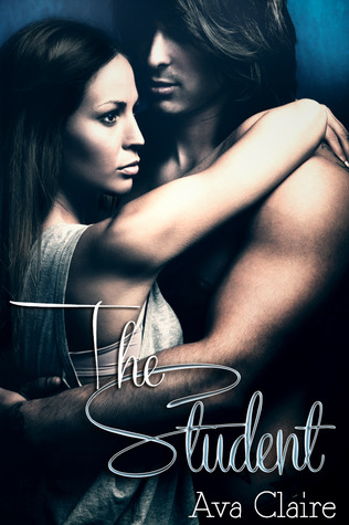 The Student (His Dark Lessons, #1)