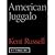 American Juggalo by Kent Russell
