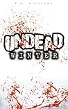 Undead Winter by T.M.  Williams