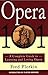 Opera 101: A Complete Guide...