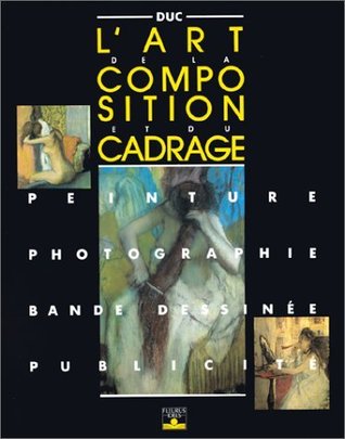 L'Art de la composition et du cadrage Peinture photographie bandes
