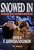 Snowed In by F. Leonora Solomon