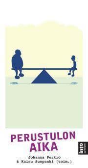 Perustulon aika (Paperback)