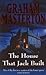 The House That Jack Built by Graham Masterton