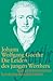 Die Leiden des jungen Werthers by Johann Wolfgang von Goethe