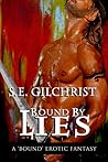 Bound by Lies by S.E. Gilchrist