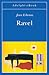 Ravel