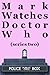 Mark Watches Doctor Who: Series Two (Mark Watches Doctor Who, #2)