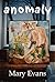 anomaly - an improbable memoir