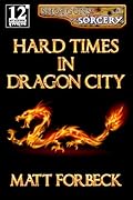 Hard Times in Dragon City