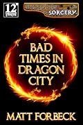 Bad Times in Dragon City