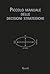 Piccolo manuale delle decisioni strategiche