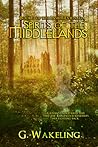 Spirits of the Middlelands by Geoffrey Wakeling