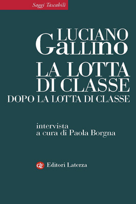 La lotta di classe dopo la lotta di classe (Paperback)