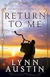 Return to Me by Lynn Austin