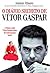 O Diário Secreto de Vítor Gaspar