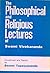 The Philosophical and Religious Lectures of Swami Vivekananda