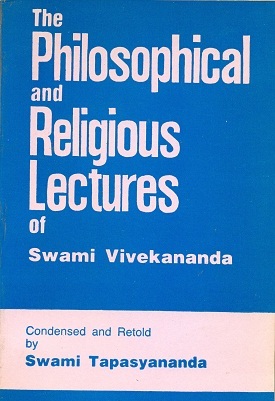 The Philosophical and Religious Lectures of Swami Vivekananda