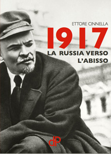 1917: La Russia verso l'abisso