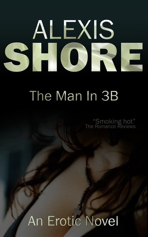 The Man in 3B (Kindle Edition)