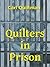 Quilters in Prison