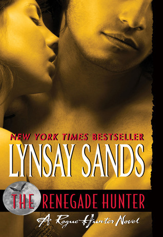 The Renegade Hunter (Argeneau #12) (Rogue Hunter #3)