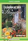 Un giardino per tutte le stagioni by Vita Sackville-West