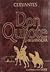 Don Quijote de La Mancha by Miguel de Cervantes Saavedra