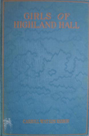 Girls of Highland Hall (Dandelion Cottage, #4)