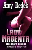 Lady Magenta (Magenta Trilogy, #1)