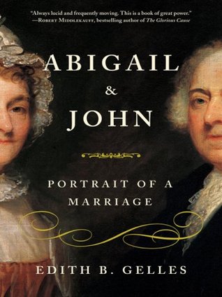 Abigail & John: Portrait of a Marriage