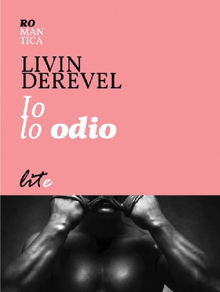 Io lo odio