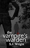 The Vampire's Warden by S.J. Wright