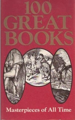100 Great Books: Masterpieces of All Time
