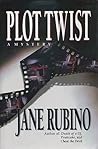 Plot Twist by Jane Rubino