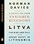 Litva: The Rise and Fall of the Grand Duchy of Lithuania: A Selection from Vanished Kingdoms (Penguin Tracks)