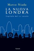 La nuova Londra. Capitale del XXI secolo (Paperback)