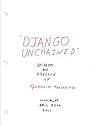 Django Unchained by Quentin Tarantino