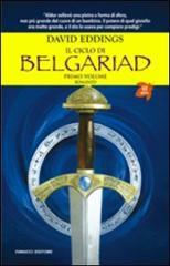 Il segno della profezia - La regina della stregoneria (Il ciclo di Belgariad, #1-2)