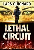 Lethal Circuit