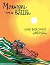Messages in a Bottle by Bernard Krigstein