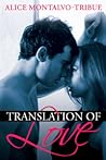Translation of Love by Alice Tribue