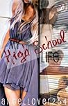 My High School Life