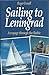 Sailing to Leningrad: A Voyage Through the Baltic
