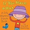 If You Have a Hat by Gerald Hawksley