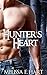 Hunter’s Heart (Lust After ...