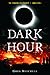 Dark Hour (The Coming Evil,...