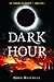 Dark Hour (The Coming Evil, #3)